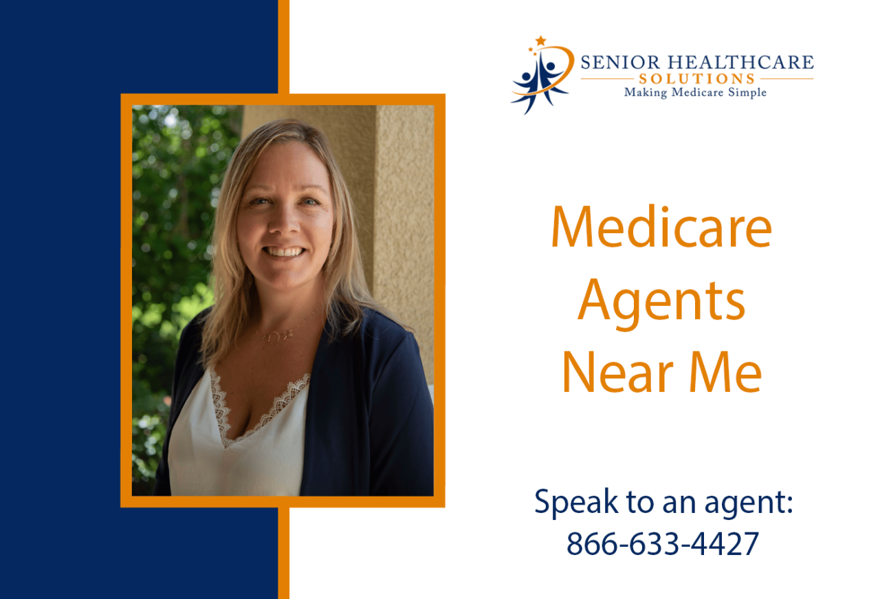 Medicare Agents Near Me - Senior HealthCare Solutions Medicare Agents Near Me - Senior HealthCare Solutions